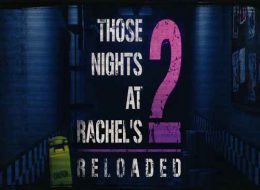 Those Nights at Rachel's 2: Reloaded