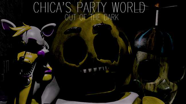 Chica's Party World: Out of the Dark