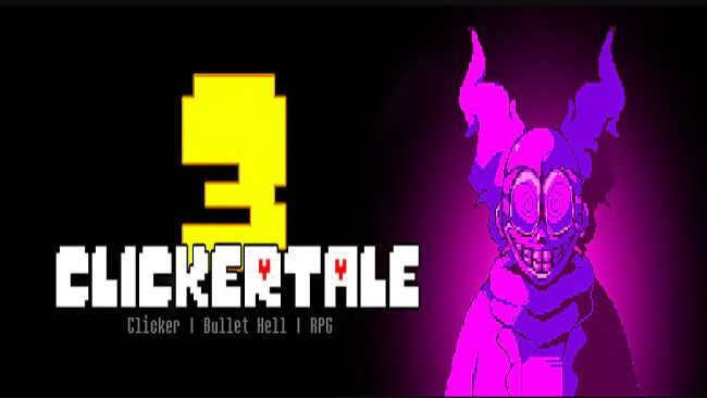 Clickertale 3 Free Download