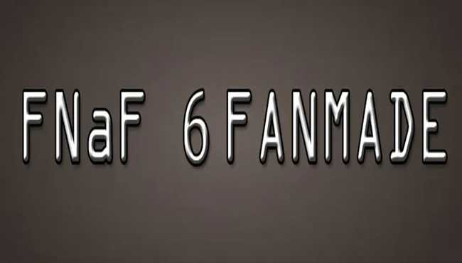FNaF 6 Fanmade APK For Android Download At FNAF-GameJolt
