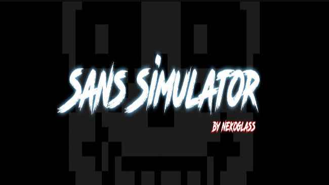 Sans Simulator By NekoGlass Free Download At FNAF-GameJolt