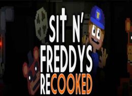Sit N' Freddy's Recooked Free Download
