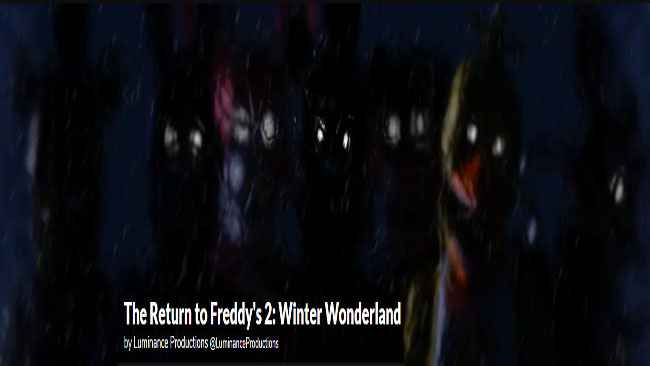 The Return to Freddy's 2: Winter Wonderland Free Download