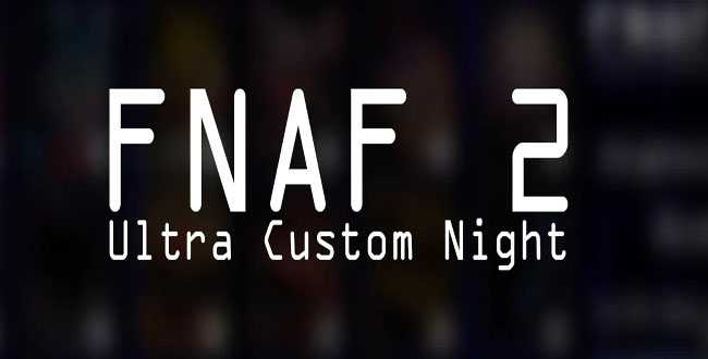 Five Nights at Freddy's 2 Ultra Custom Night free download on fnaf-gamejolt