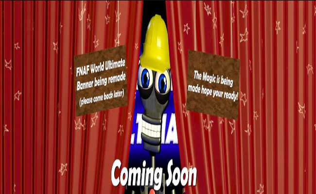 FNAF World Ultimate Game page is out (Follow it if you wish) : r